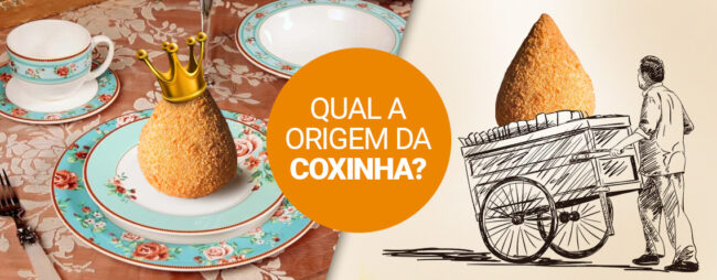 Coxinha: como surgiu essa delicia
