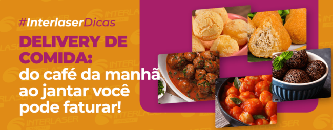 DELIVERY DE COMIDA: do café da manhã ao jantar você pode faturar!