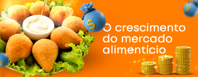 O Crescimento do mercado alimentício