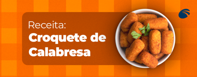Aprenda agora mesmo a receita de croquete de calabresa